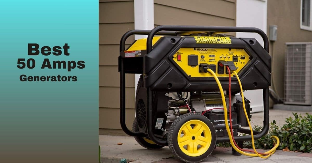 best 50 amp generator reviews