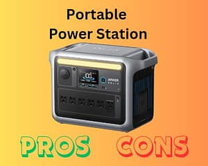 Pros and Cons of portable power station