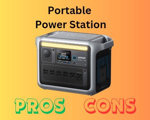 Pros and Cons of portable power station